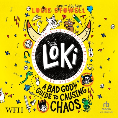 Loki: A Bad God's Guide to Causing Chaos