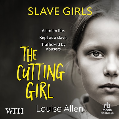 Slave Girls: The Cutting Girl