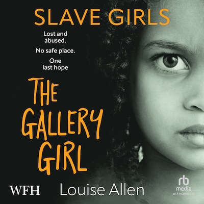 Slave Girls: The Gallery Girl