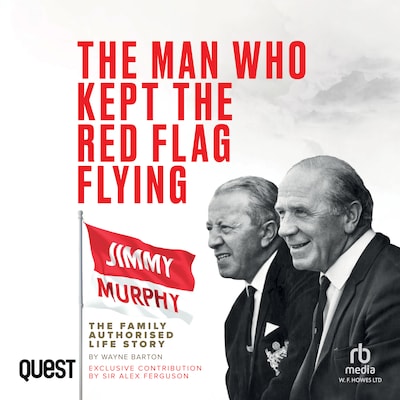 The Man Who Kept The Red Flag Flying
