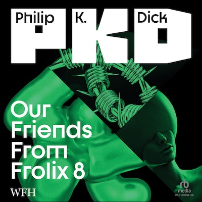 Our Friends from Frolix 8