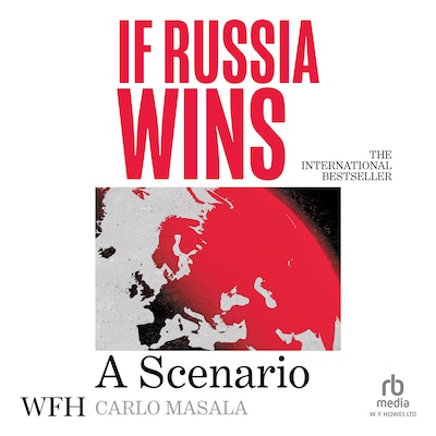 If Russia Wins