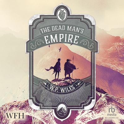 The Dead Man's Empire