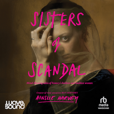 Sisters of Scandal