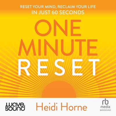 One-Minute Reset