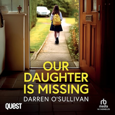 Our Daughter Is Missing