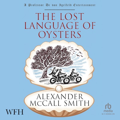 The Lost Language of Oysters