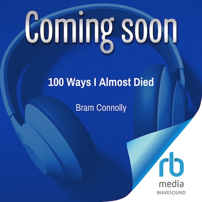 100 Ways I Almost Died