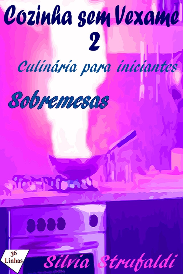 Boekomslag van Cozinha sem Vexame - vol 2 - Sobremesas