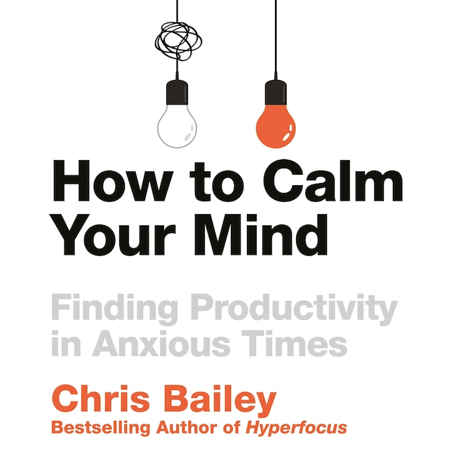 Okładka książki dla How to Calm Your Mind