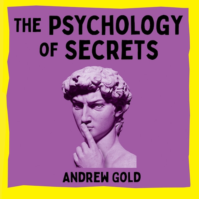 Book cover for The Psychology of Secrets