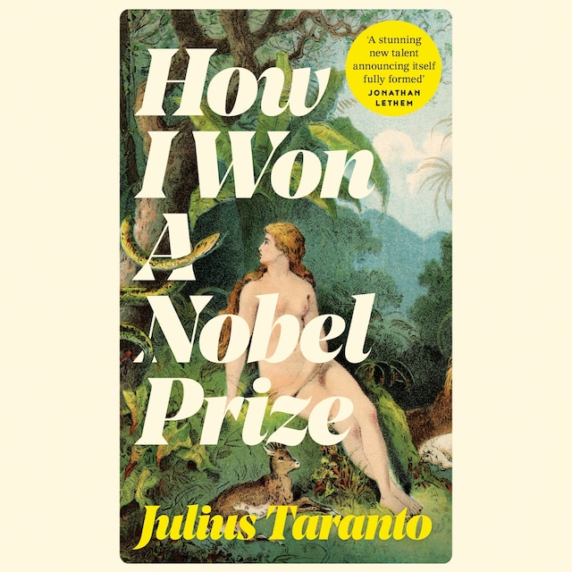 Book cover for How I Won A Nobel Prize