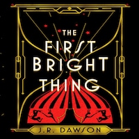 The First Bright Thing