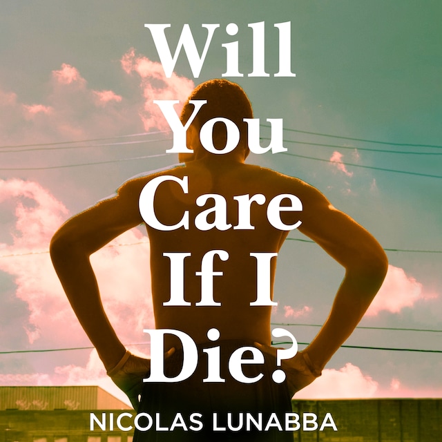Portada de libro para Will You Care If I Die?