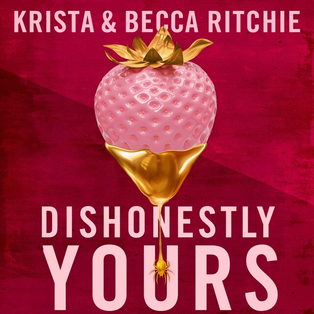 Portada de libro para Dishonestly Yours