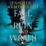 Fall of Ruin and Wrath