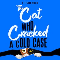 The Cat Who Cracked a Cold Case