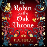 The Robin on the Oak Throne