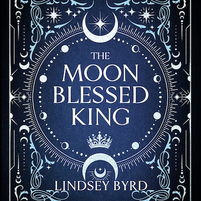 The Moon Blessed King