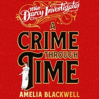A Crime Through Time