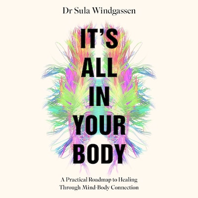 It's All In Your Body