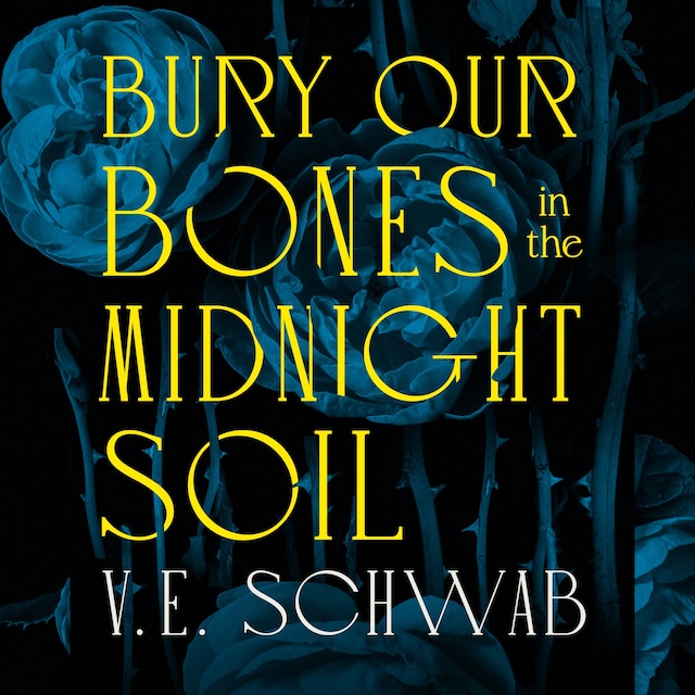 Okładka książki dla Bury Our Bones in the Midnight Soil
