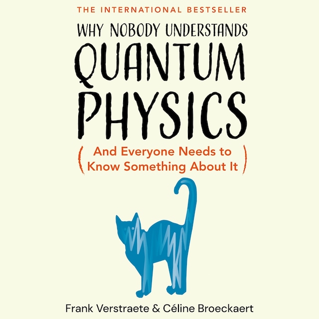 Book cover for Why Nobody Understands Quantum Physics