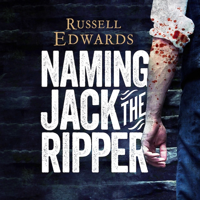 Book cover for Naming Jack the Ripper