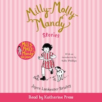 Milly-Molly-Mandy Stories