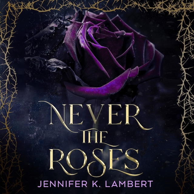 Book cover for Never the Roses