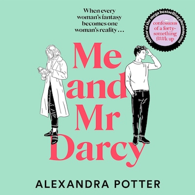 Me and Mr Darcy
