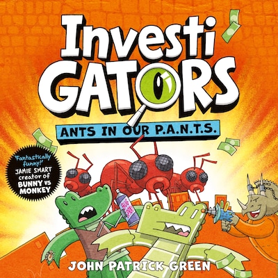 InvestiGators: Ants in Our P.A.N.T.S.