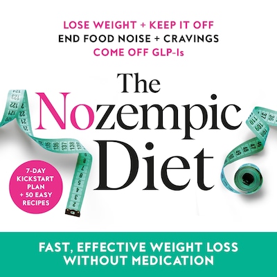 The Nozempic Diet