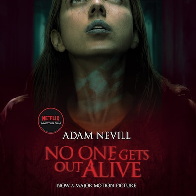 No One Gets Out Alive