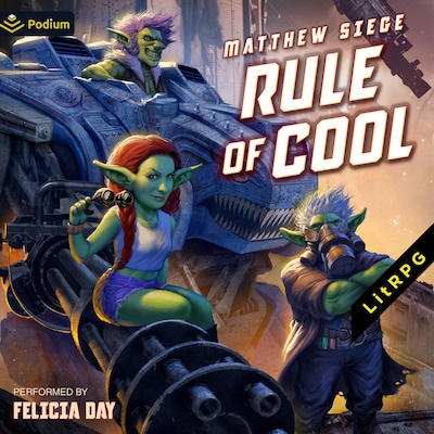 Rule of Cool: A litRPG Novel
