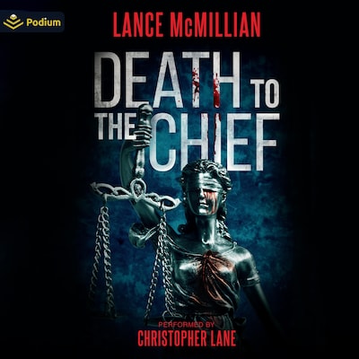 Death to the Chief
