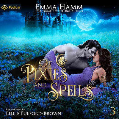 Of Pixies and Spells