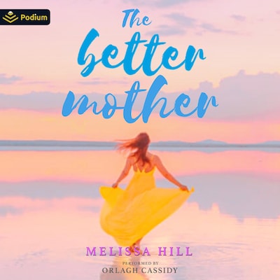 The Better Mother