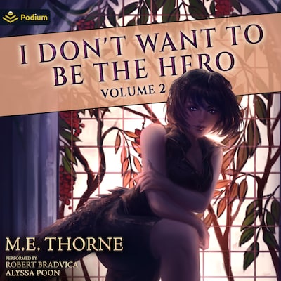I Don't Want to Be the Hero Vol. 2