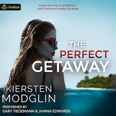 The Perfect Getaway