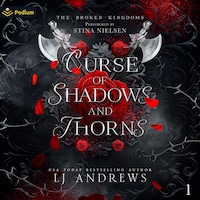 Curse of Shadows and Thorns