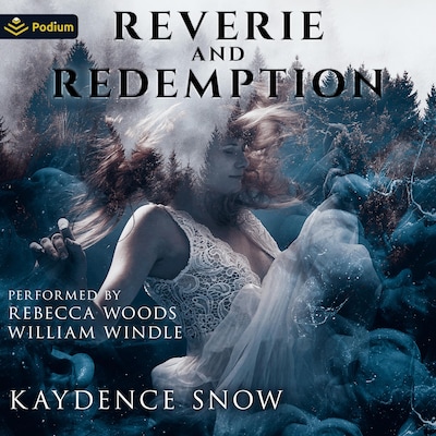Reverie and Redemption