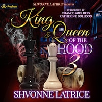 King & Queen of the Hood 3