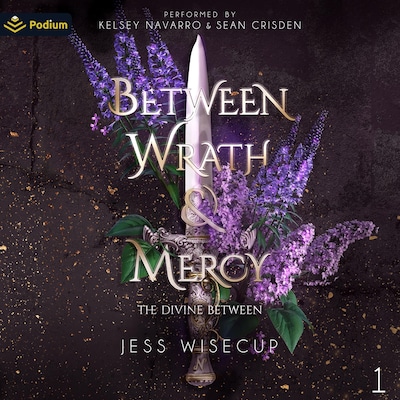 Between Wrath and Mercy