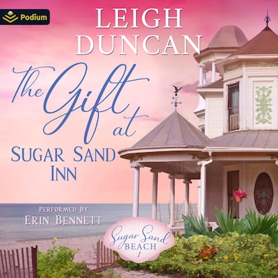 The Gift at Sugar Sand Inn