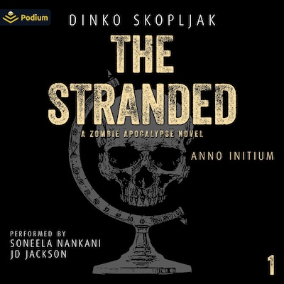 The Stranded: A Zombie Apocalypse Novel
