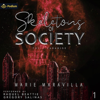 Skeletons of Society