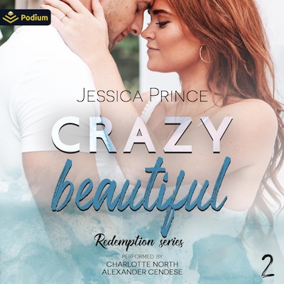 Crazy Beautiful