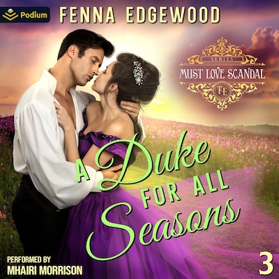 A Duke for All Seasons
