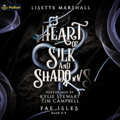 Heart of Silk and Shadows
